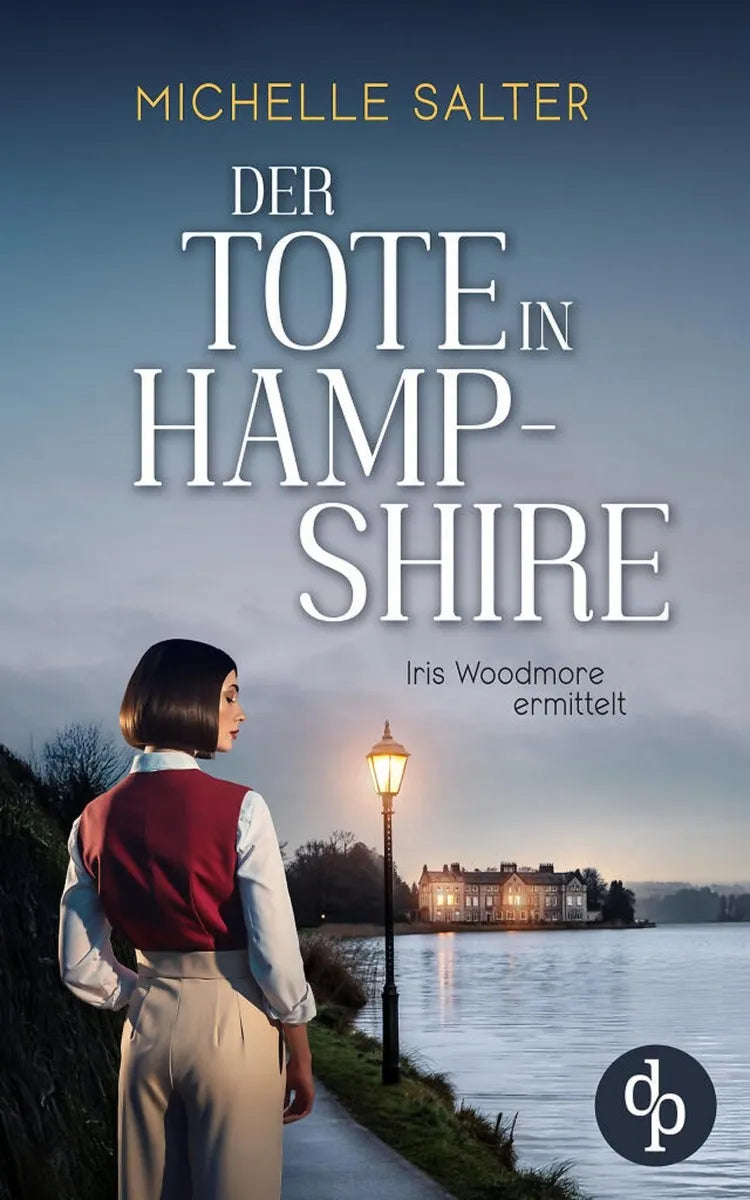 Cover: Der Tote in Hampshire | Der spannende Cosy Krimi im historischen England (E-Book) von Michelle Salter