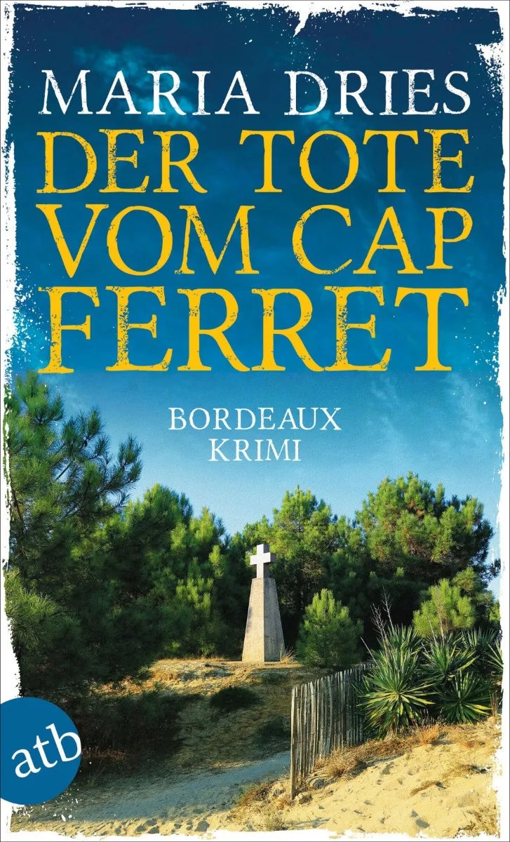 Cover: Der Tote vom Cap Ferret (E-Book) von Maria Dries