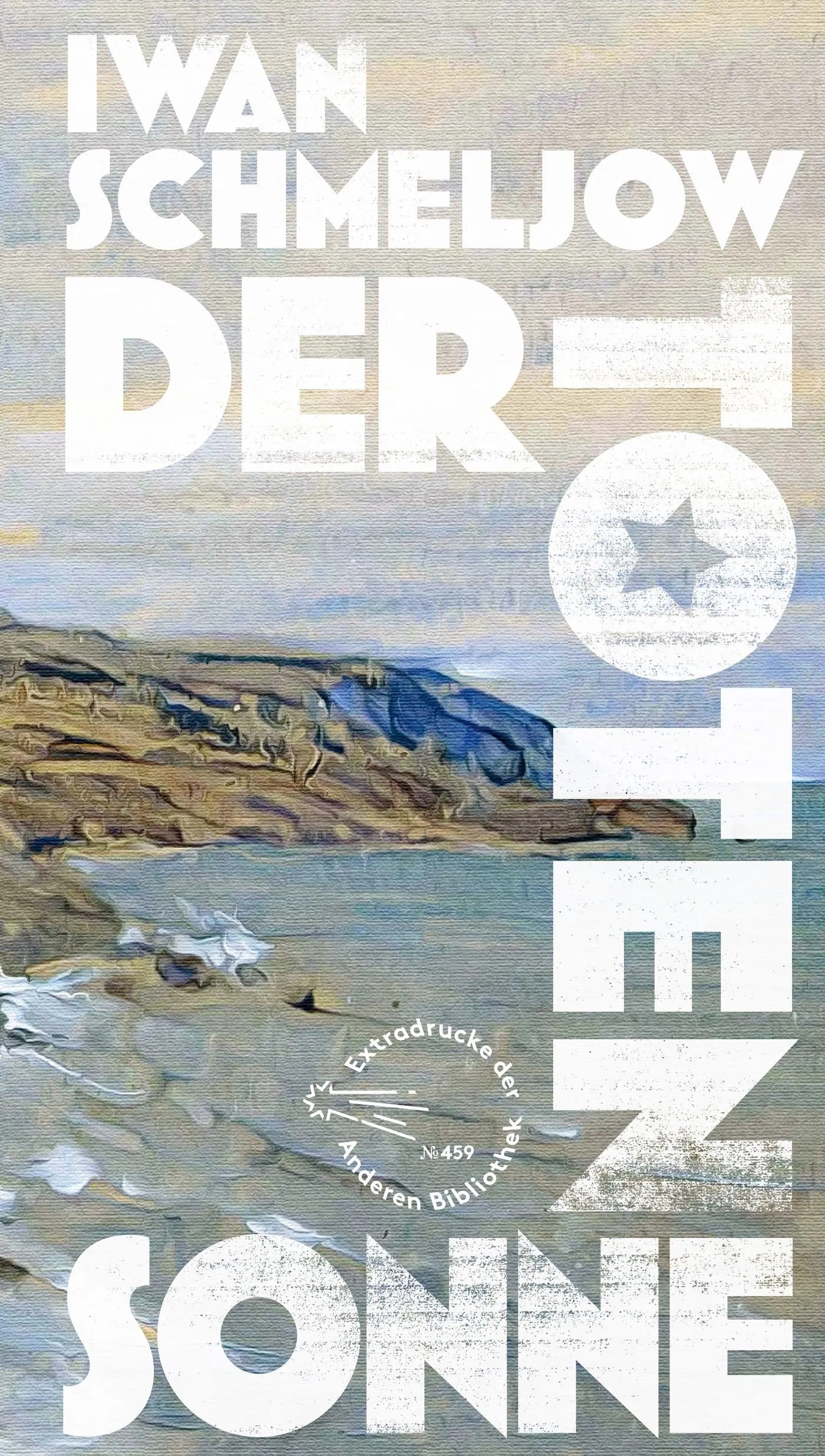 Buchcover von 'Der Toten Sonne' - Gebundene Ausgabe von Iwan Schmeljow