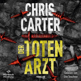 Cover: Der Totenarzt (Hörbuch Download) von Chris Carter