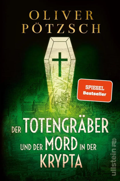 Cover: Der Totengräber und der Mord in der Krypta (E-Book) von Oliver Pötzsch