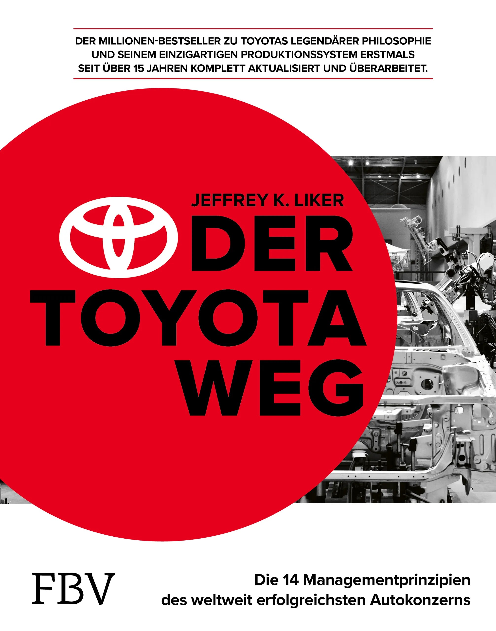 Buchcover von 'Der Toyota Weg' - Gebundene Ausgabe von Jeffrey K. Liker