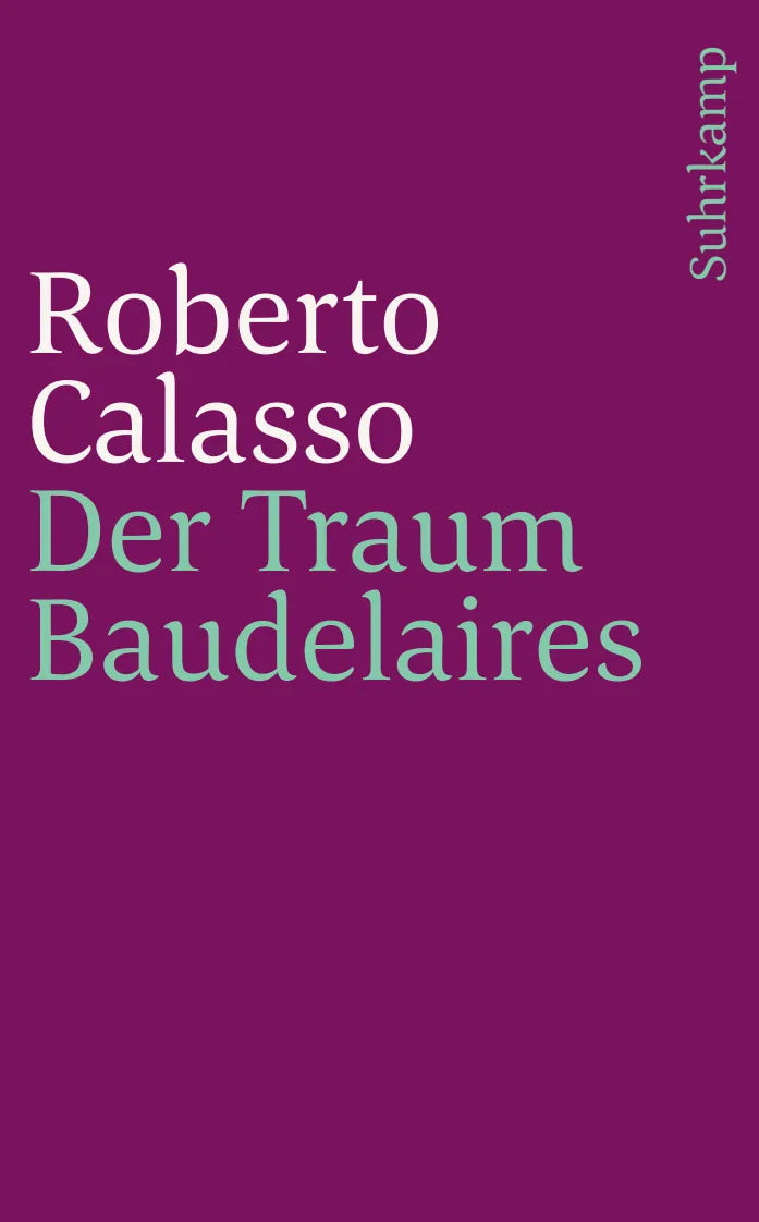 Buchcover von 'Der Traum Baudelaires' - Taschenbuch von Roberto Calasso