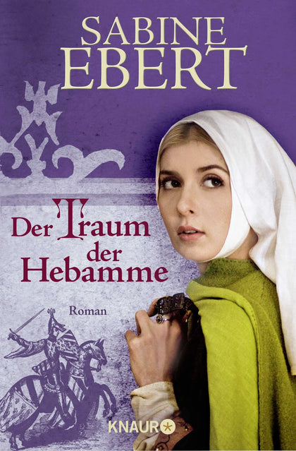 Buchcover von 'Der Traum der Hebamme' - Taschenbuch von Sabine Ebert