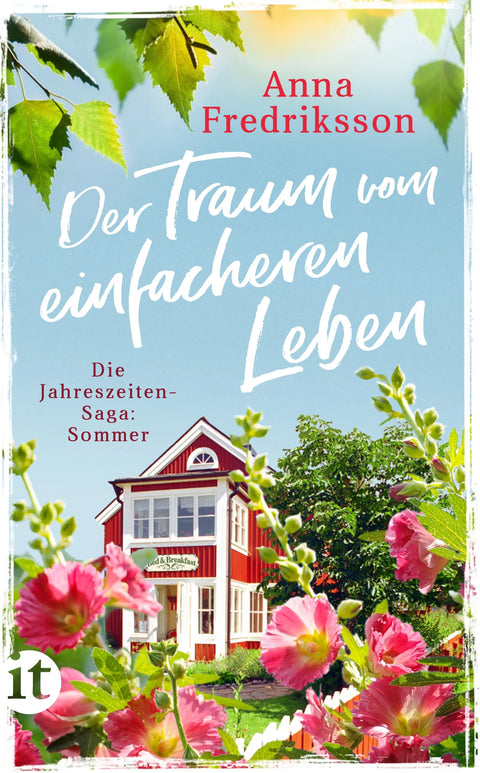 Der Traum vom einfacheren Leben - Sommer in Sallys Bed & Breakfast