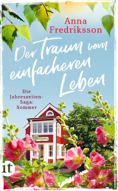 Der Traum vom einfacheren Leben − Sommer in Sallys Bed & Breakfast