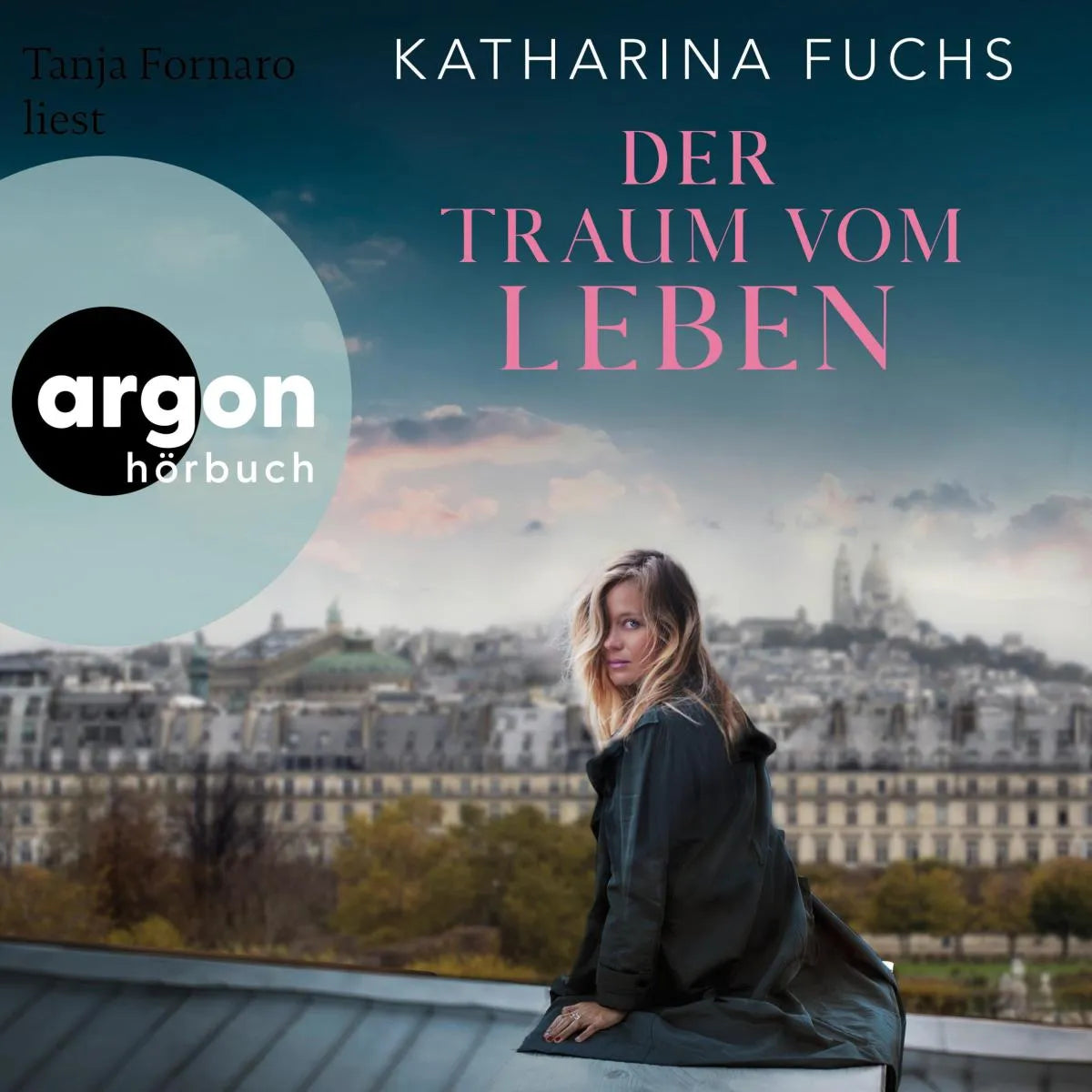 Cover: Der Traum vom Leben (Hörbuch Download) von Katharina Fuchs