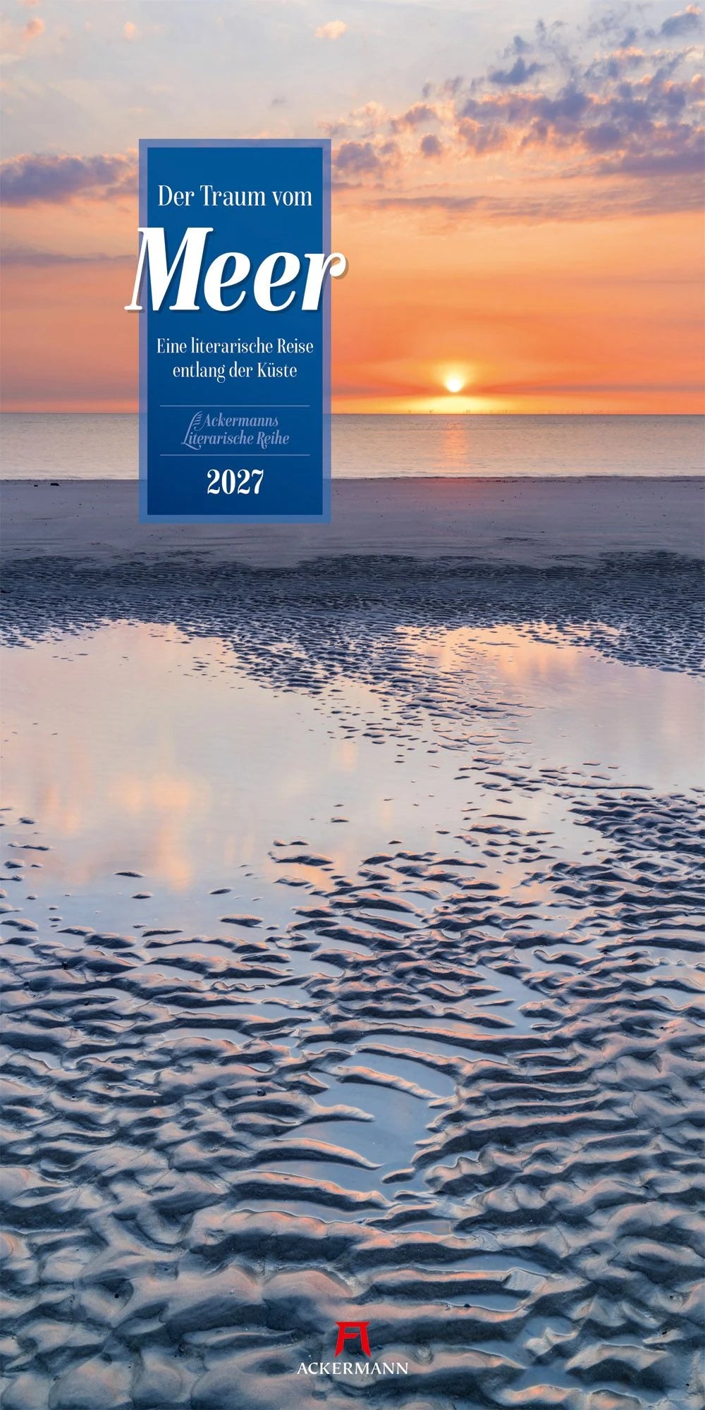 Wandkalender: Der Traum vom Meer Literatur-Kalender 2027