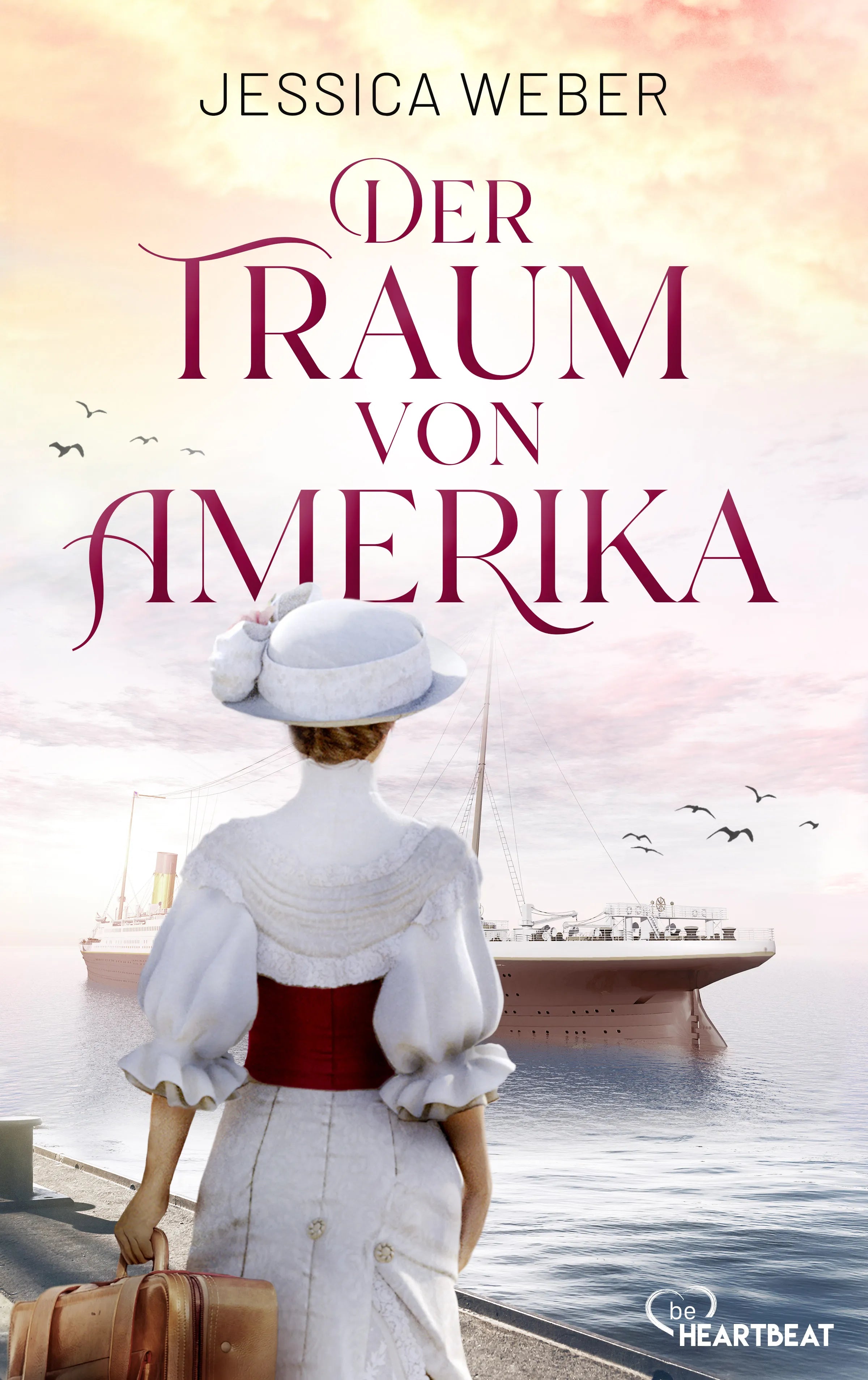 Cover: Der Traum von Amerika (E-Book) von Jessica Weber