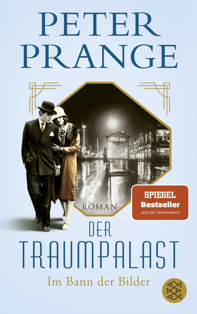 Buchcover von 'Der Traumpalast' - Paperback von Peter Prange