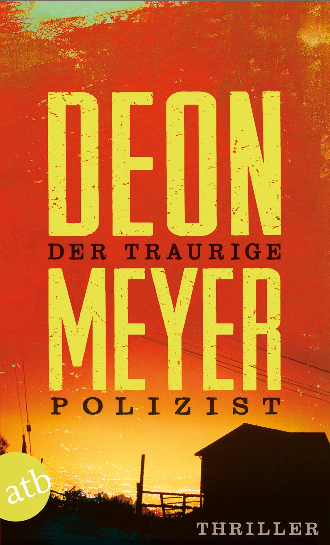 Buchcover von 'Der traurige Polizist' - Taschenbuch von Deon Meyer