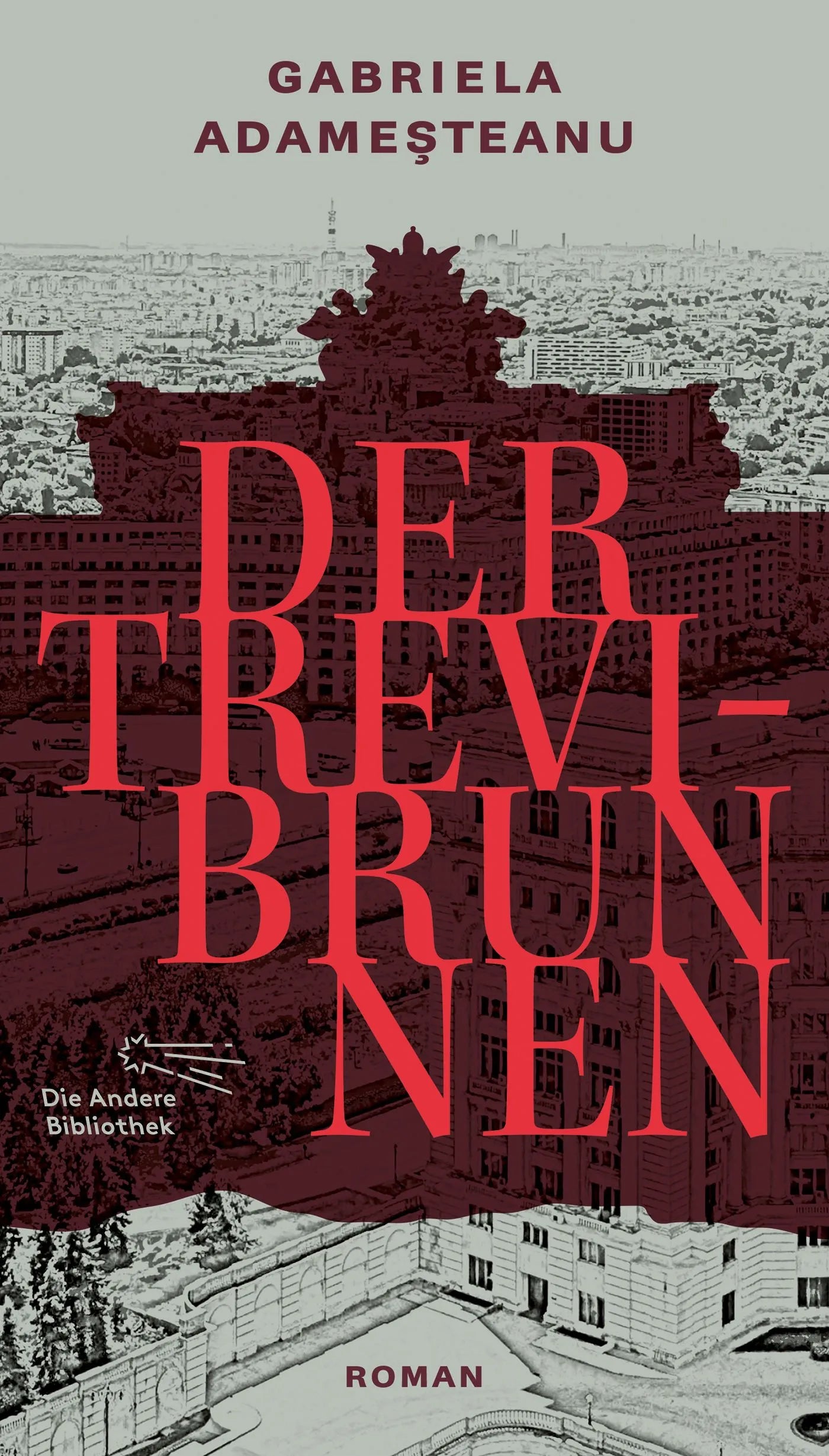 Buchcover von 'Der Trevi-Brunnen' - Gebundene Ausgabe von Gabriela Adameşteanu