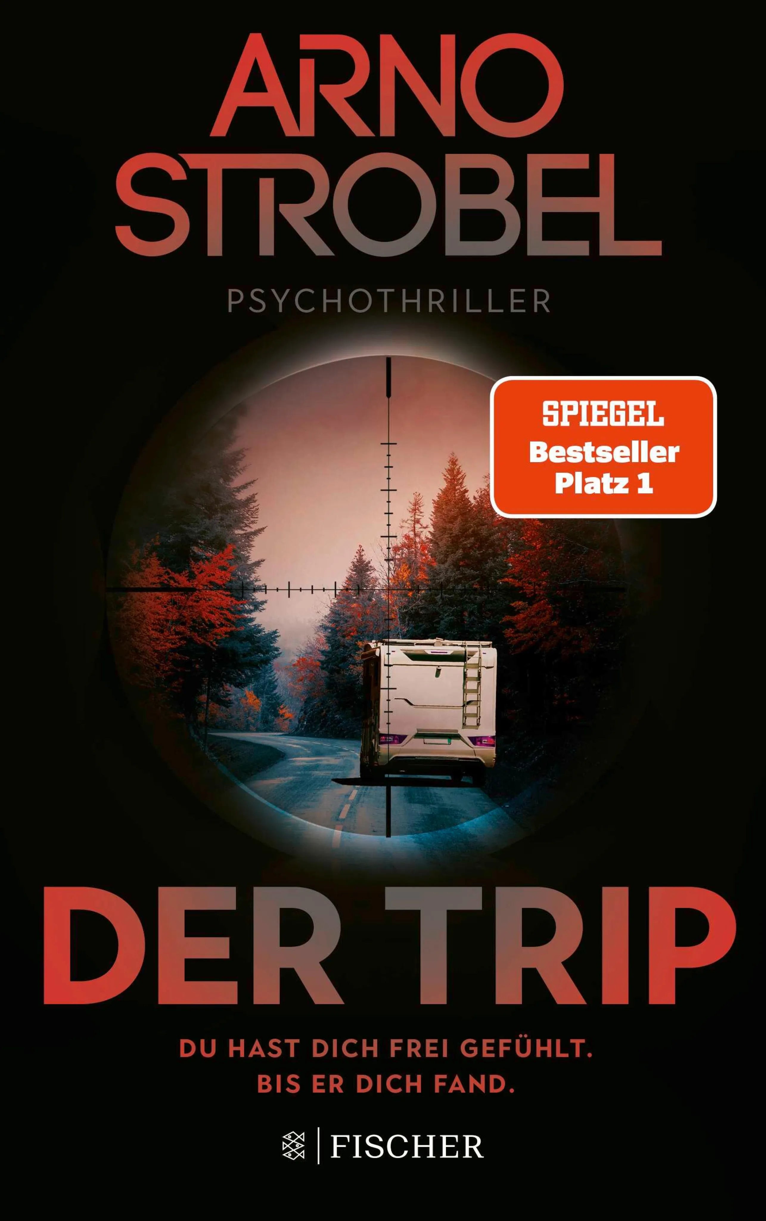 Cover: Der Trip – Du hast dich frei gefühlt. Bis er dich fand. (E-Book) von Arno Strobel