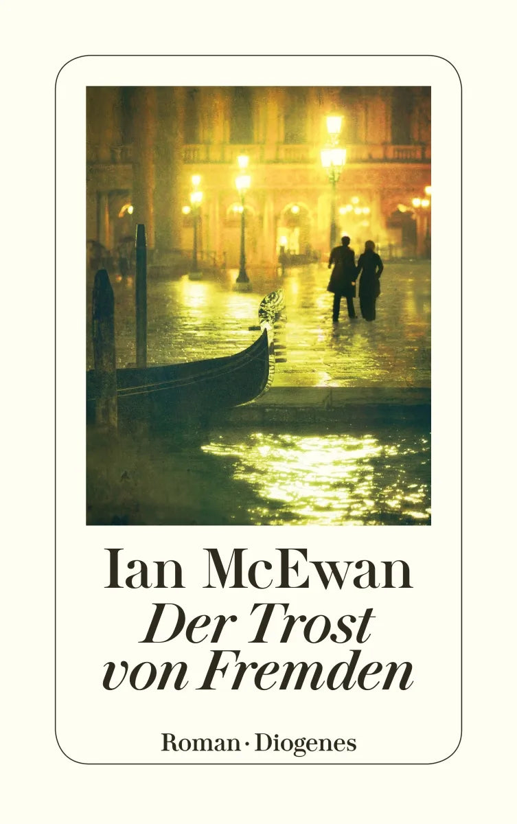 Buchcover von 'Der Trost von Fremden' - Taschenbuch von Ian McEwan