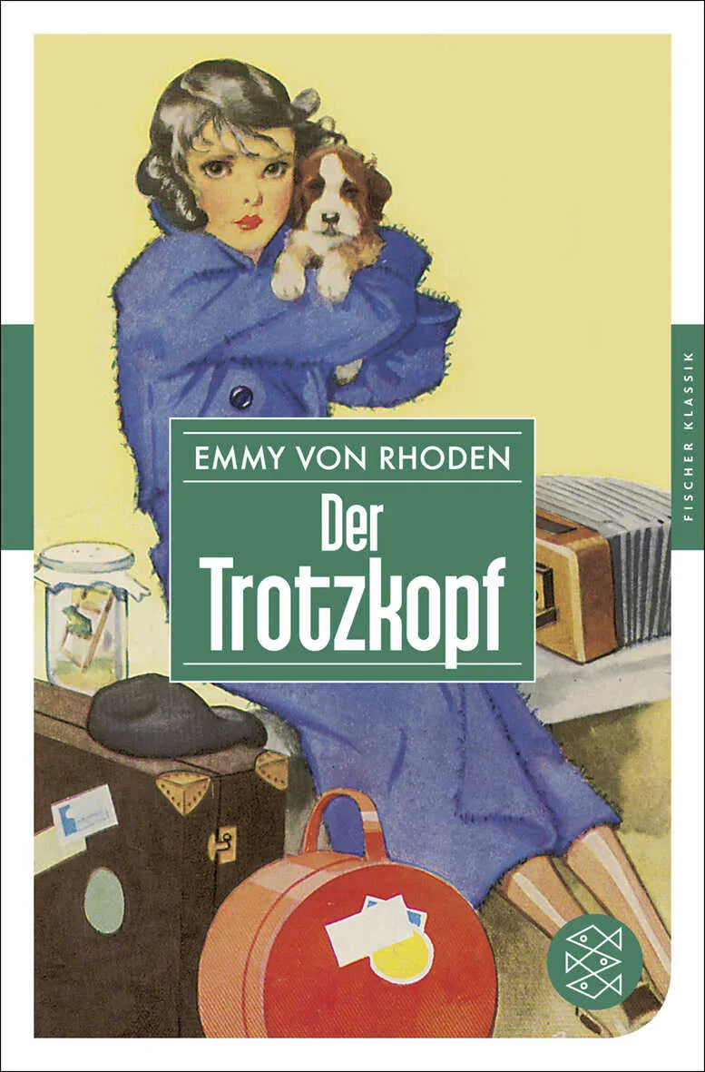 Buchcover von 'Der Trotzkopf' - Taschenbuch von Emmy von Rhoden