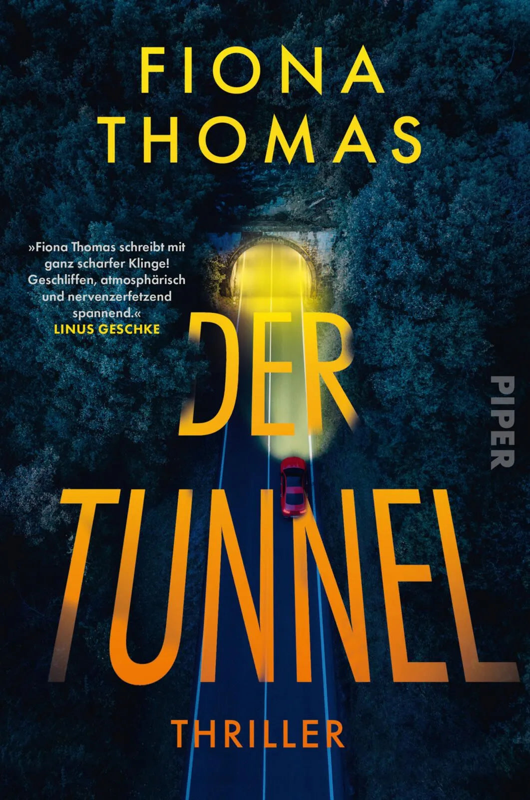 Cover: Der Tunnel (Paperback) von Fiona Thomas