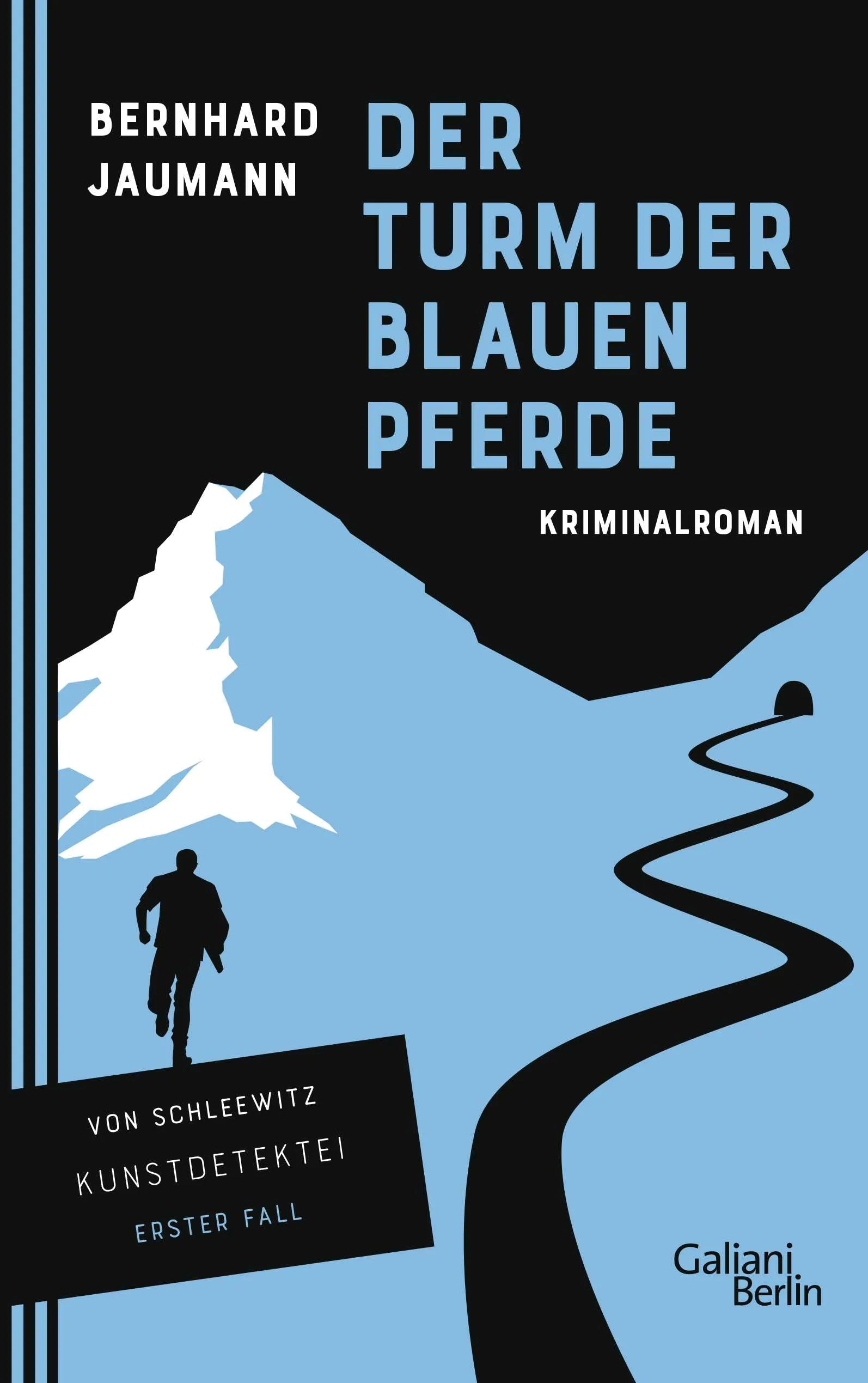 Buchcover von 'Der Turm der blauen Pferde' - Paperback von Bernhard Jaumann