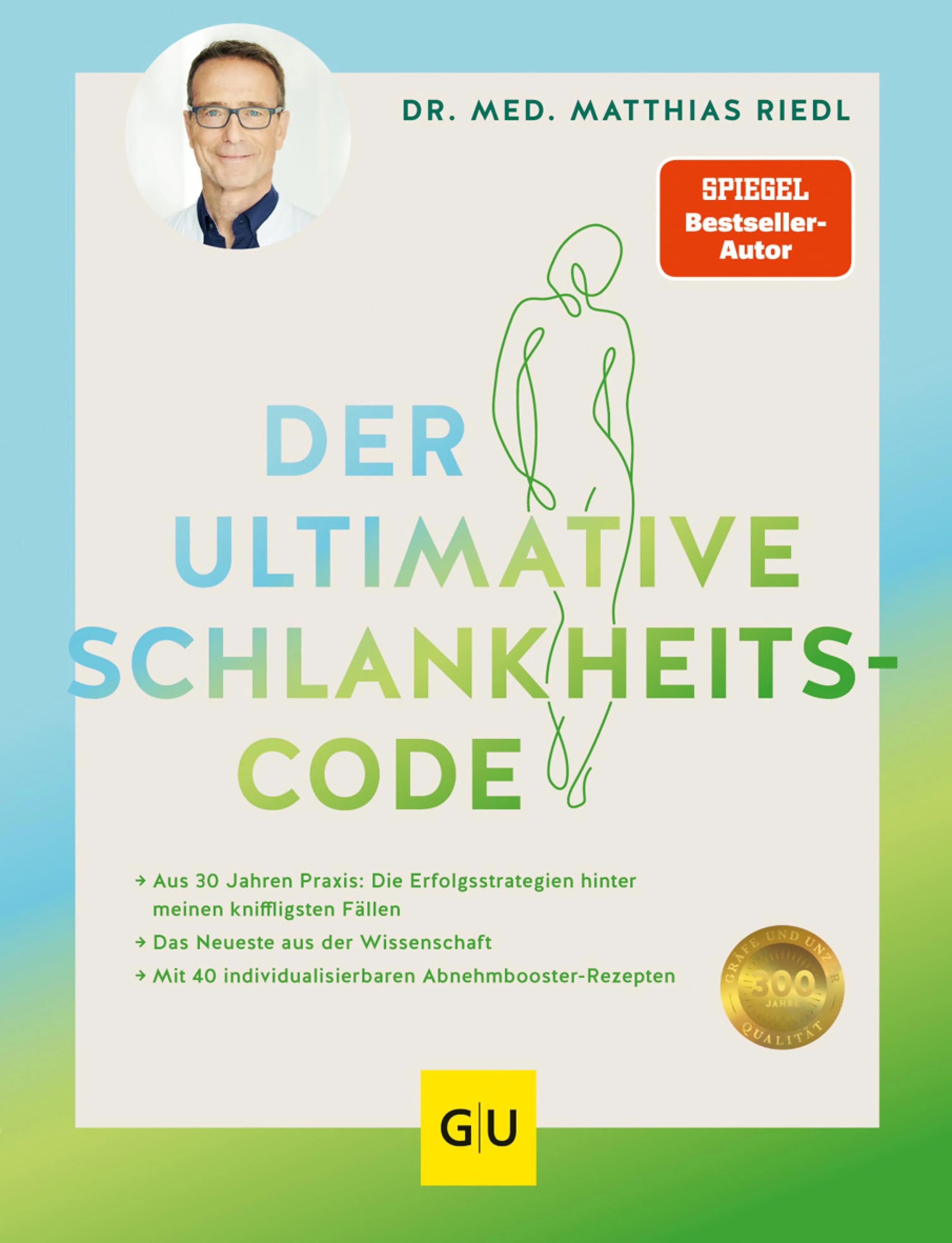 Cover: Der ultimative Schlankheitscode (E-Book) von Matthias Riedl