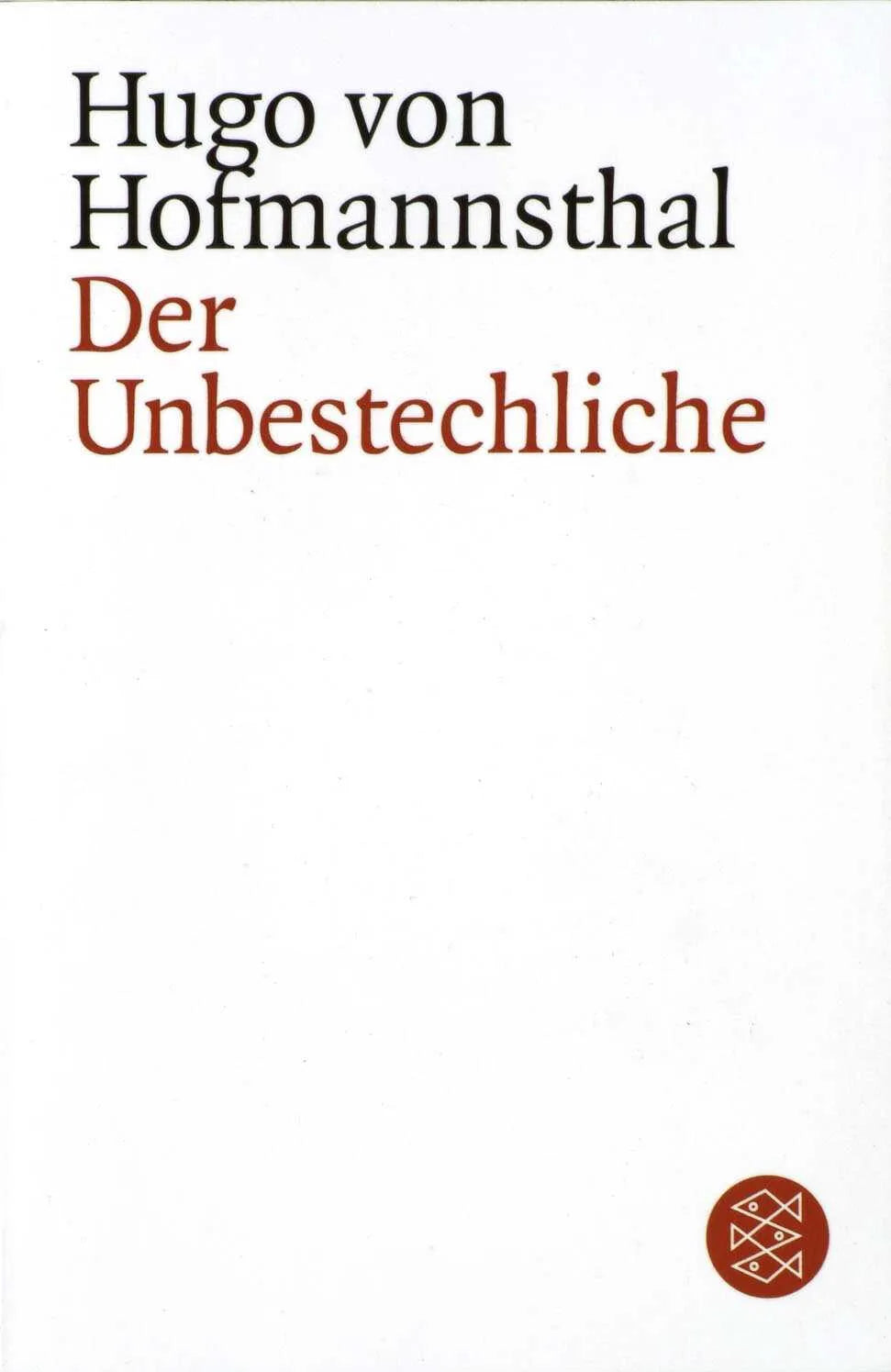 Buchcover von 'Der Unbestechliche' - Taschenbuch von Hugo von Hofmannsthal