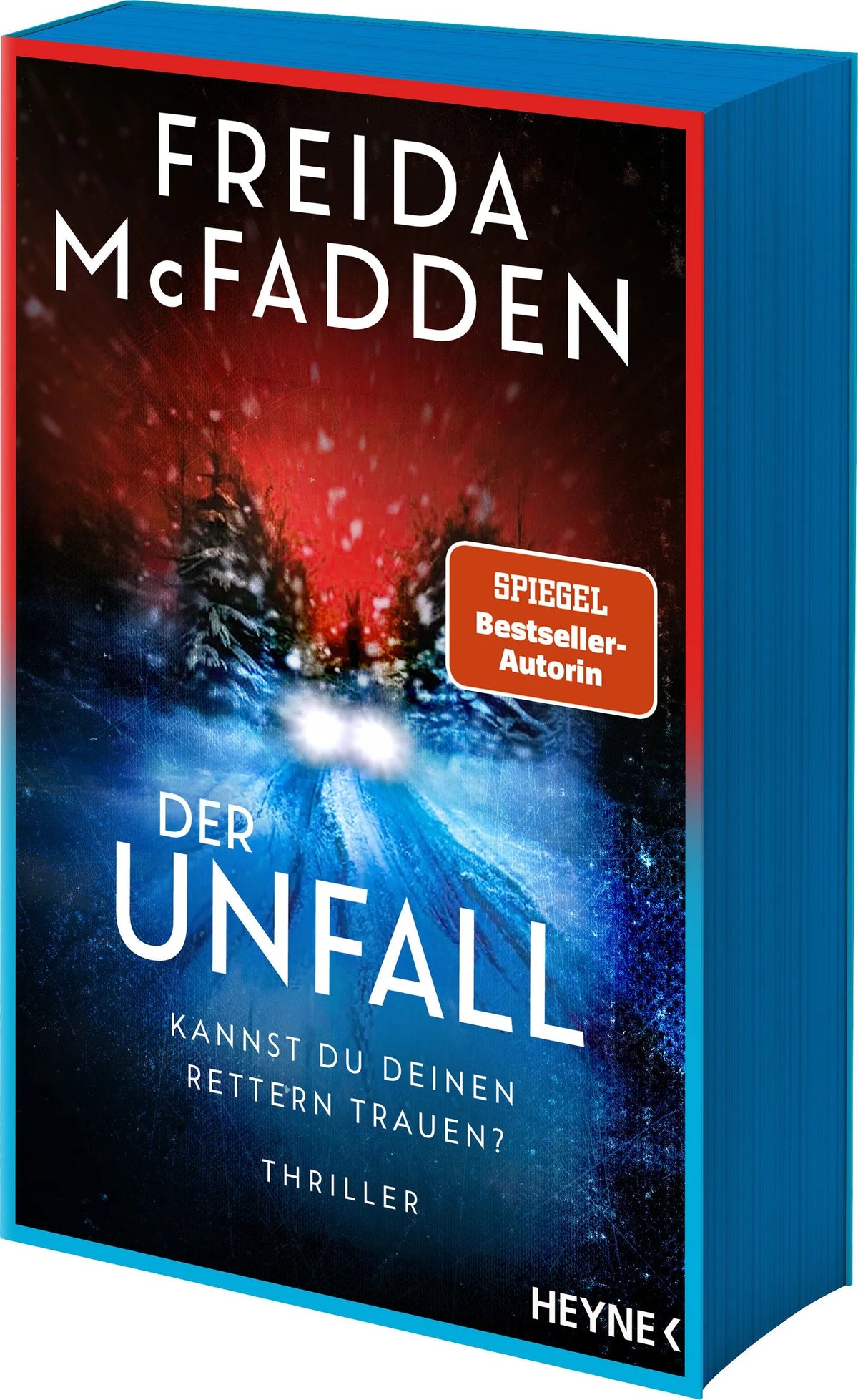 Cover: Der Unfall – Kannst du deinen Rettern trauen? (Paperback) von Freida McFadden