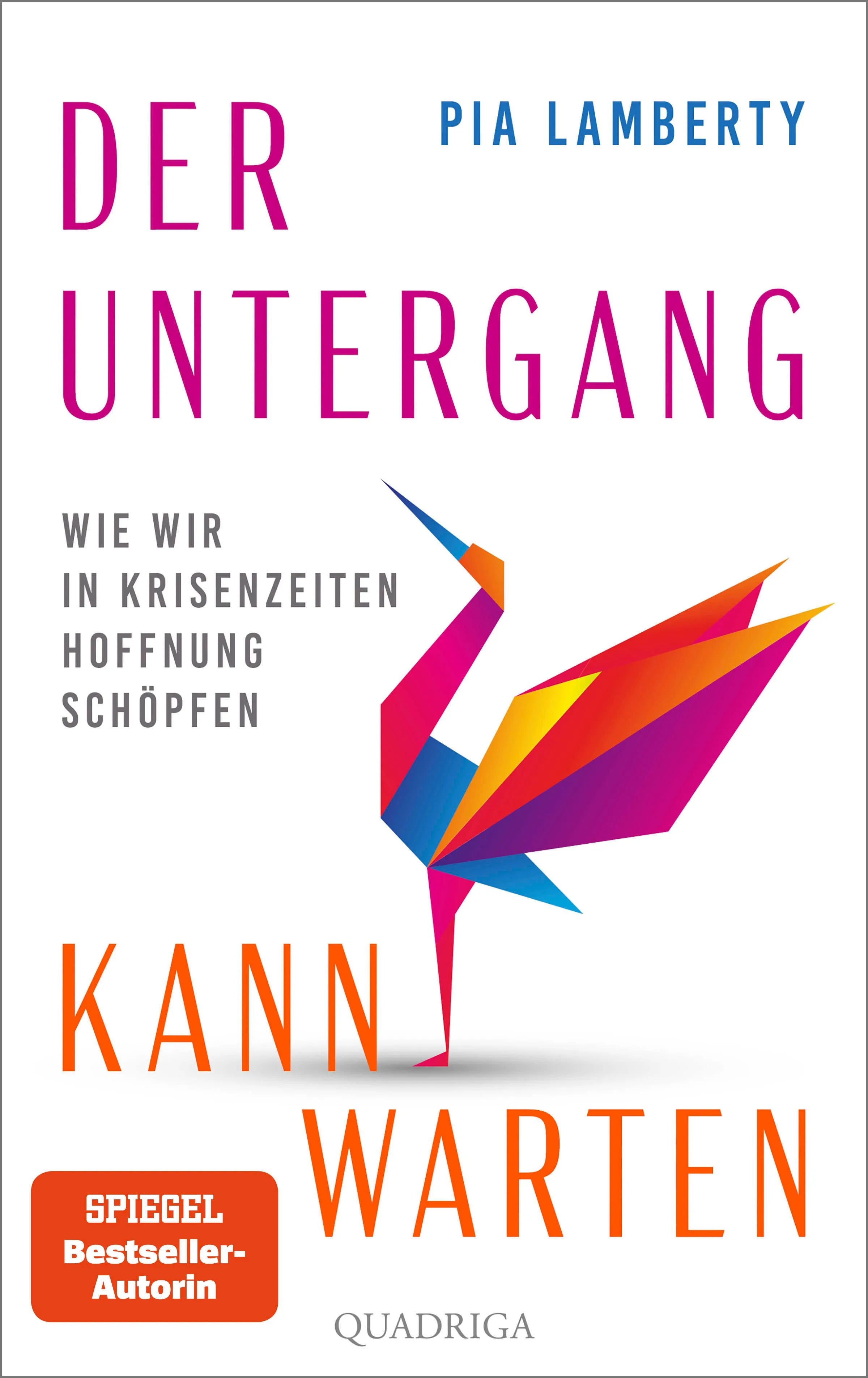 Cover: Der Untergang kann warten (E-Book) von Pia Lamberty