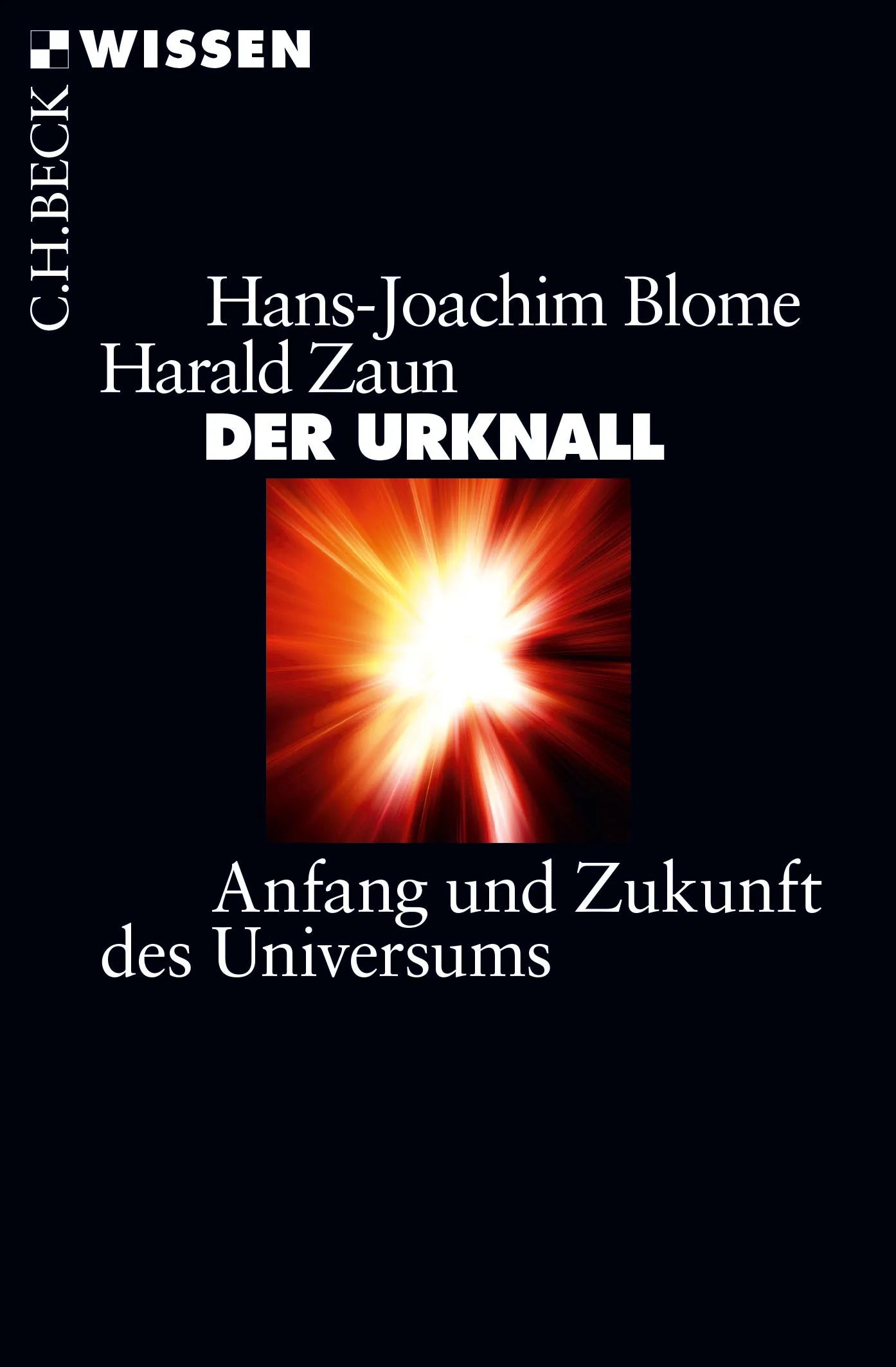 Buchcover von 'Der Urknall' - Taschenbuch von Hans-Joachim Blome