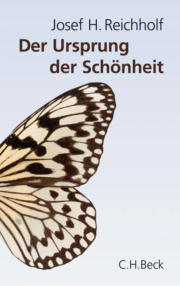 Buchcover von 'Der Ursprung der Schönheit' - Gebundene Ausgabe von Josef H. Reichholf