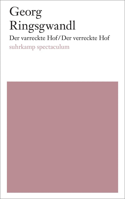 Der varreckte Hof/Der verreckte Hof