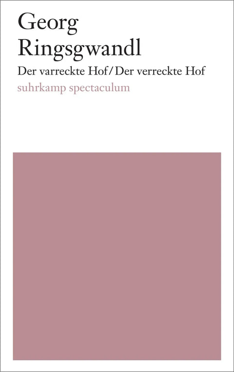 Der varreckte Hof/Der verreckte Hof