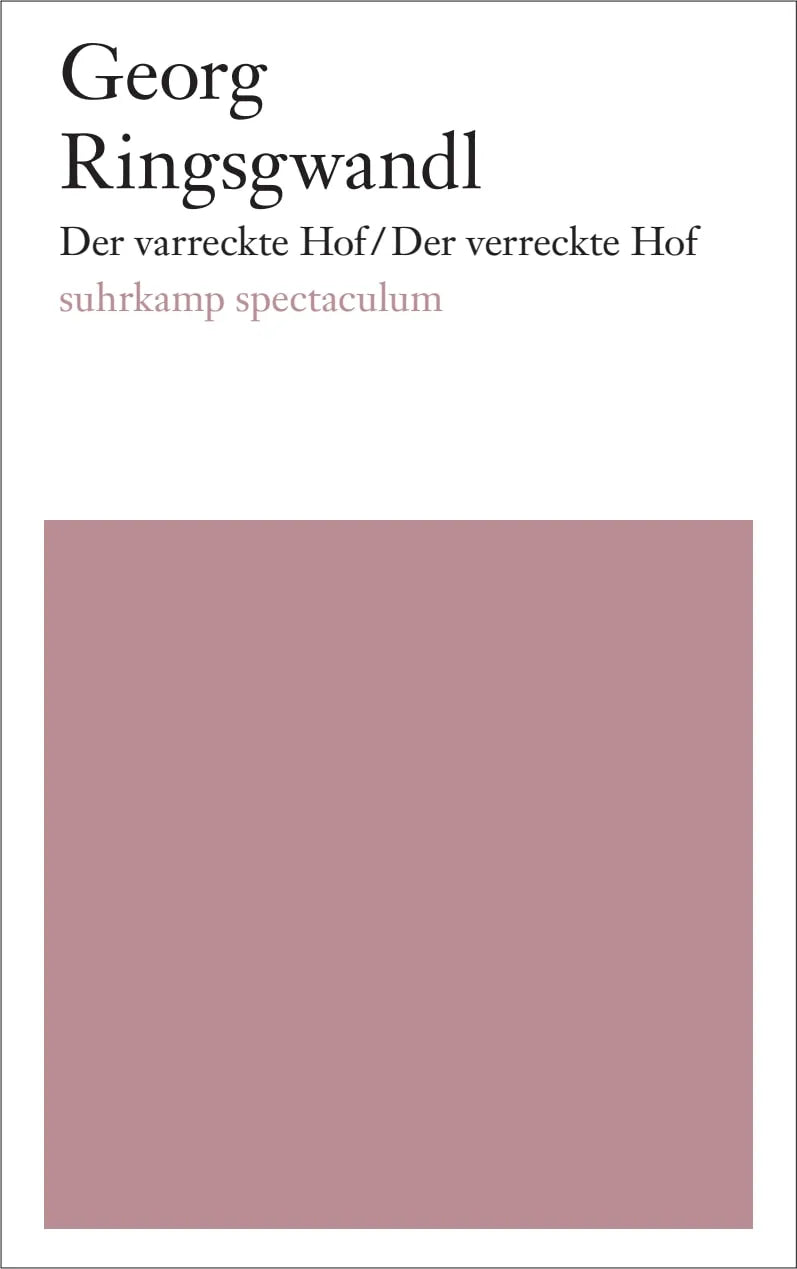 Buchcover von 'Der varreckte Hof/Der verreckte Hof' - Taschenbuch von Georg Ringsgwandl
