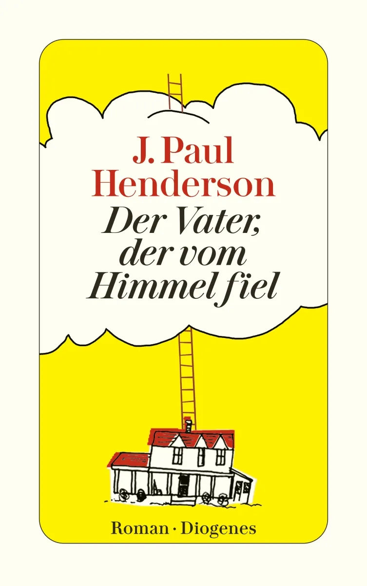 Buchcover von 'Der Vater, der vom Himmel fiel' - Taschenbuch von J. Paul Henderson