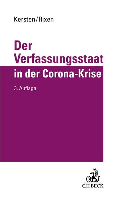 Buchcover von 'Der Verfassungsstaat in der Corona-Krise' - Gebundene Ausgabe von Jens Kersten