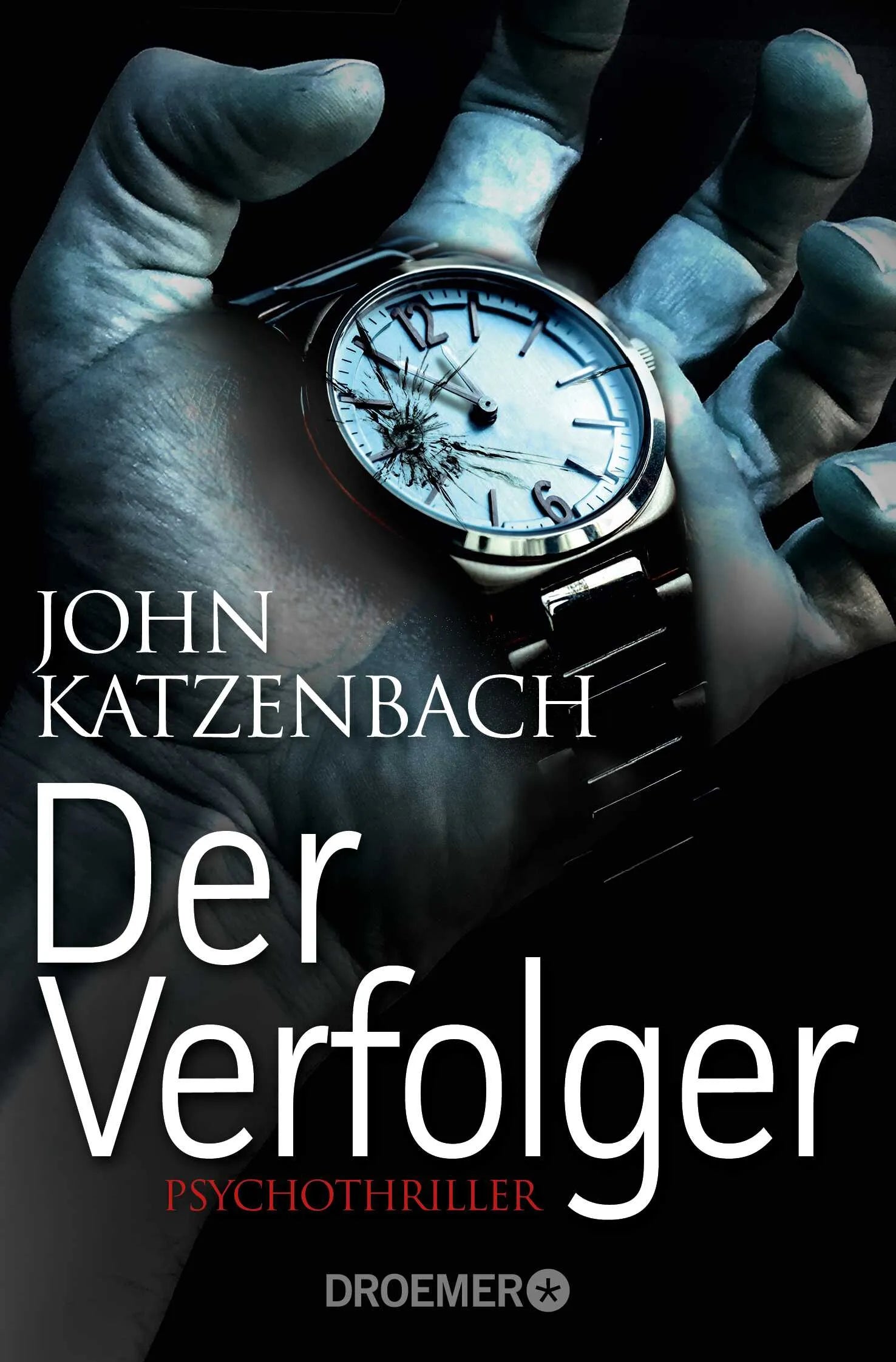 Buchcover von 'Der Verfolger' - Taschenbuch von John Katzenbach