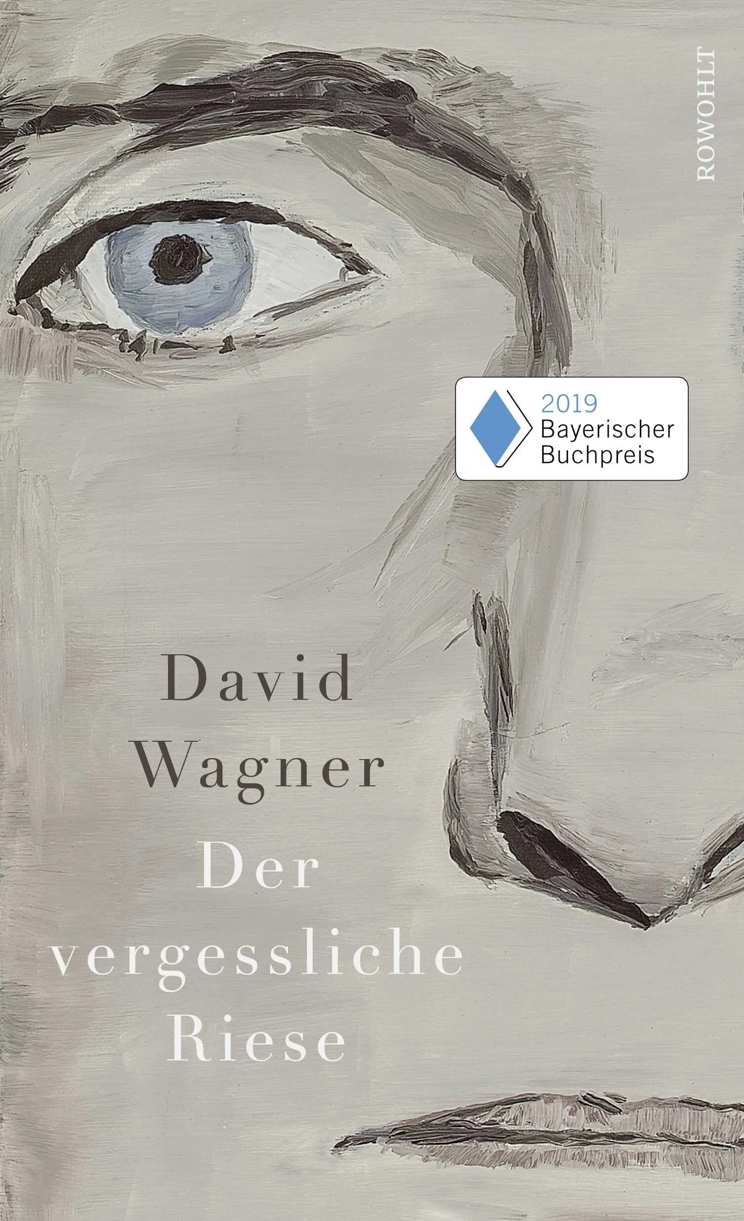 Buchcover von 'Der vergessliche Riese' - Gebundene Ausgabe von David Wagner