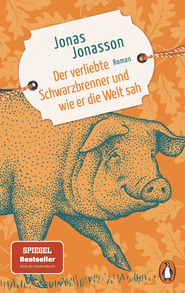 Der verliebte Schwarzbrenner und wie er die Welt sah