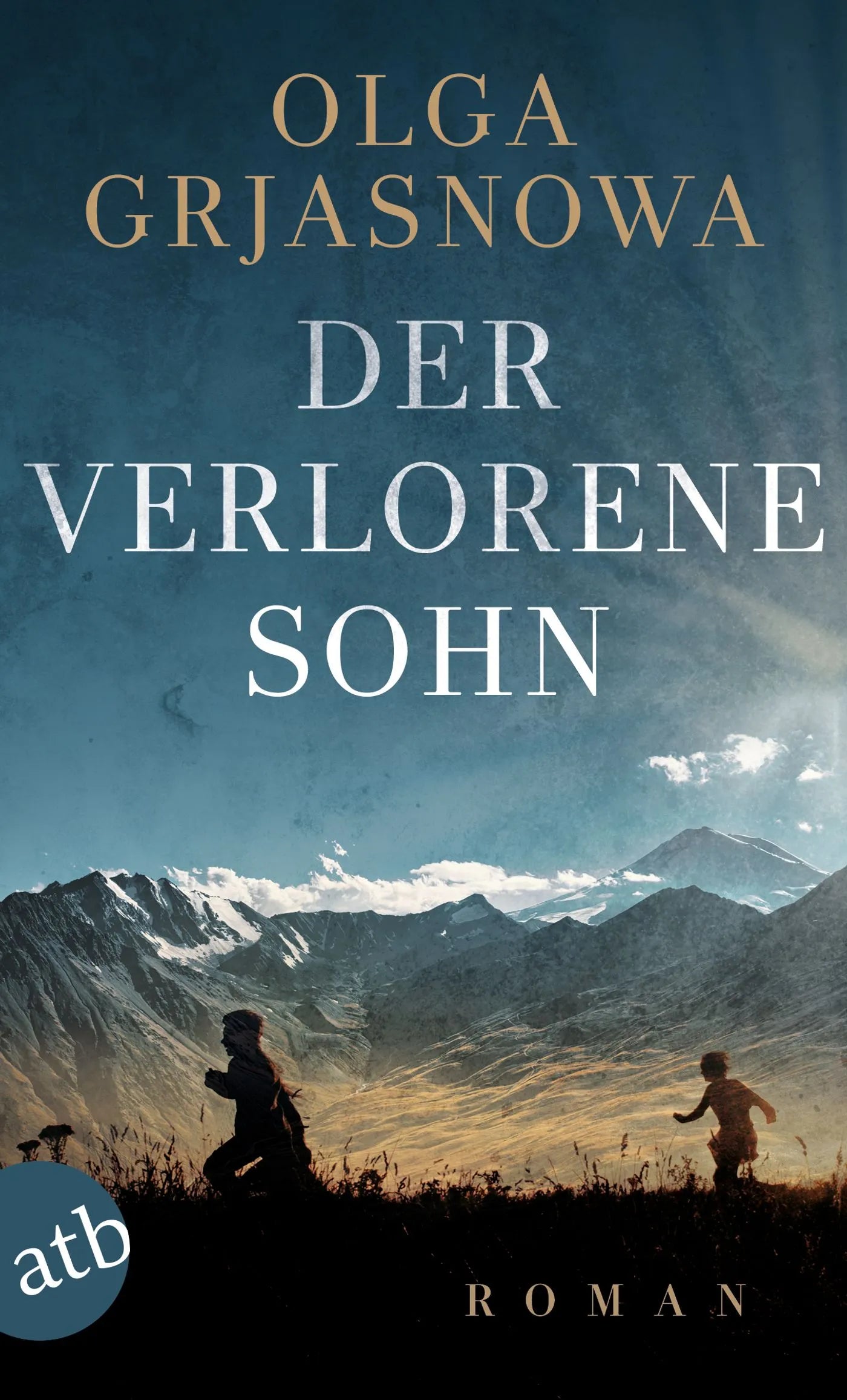 Buchcover von 'Der verlorene Sohn' - Taschenbuch von Olga Grjasnowa