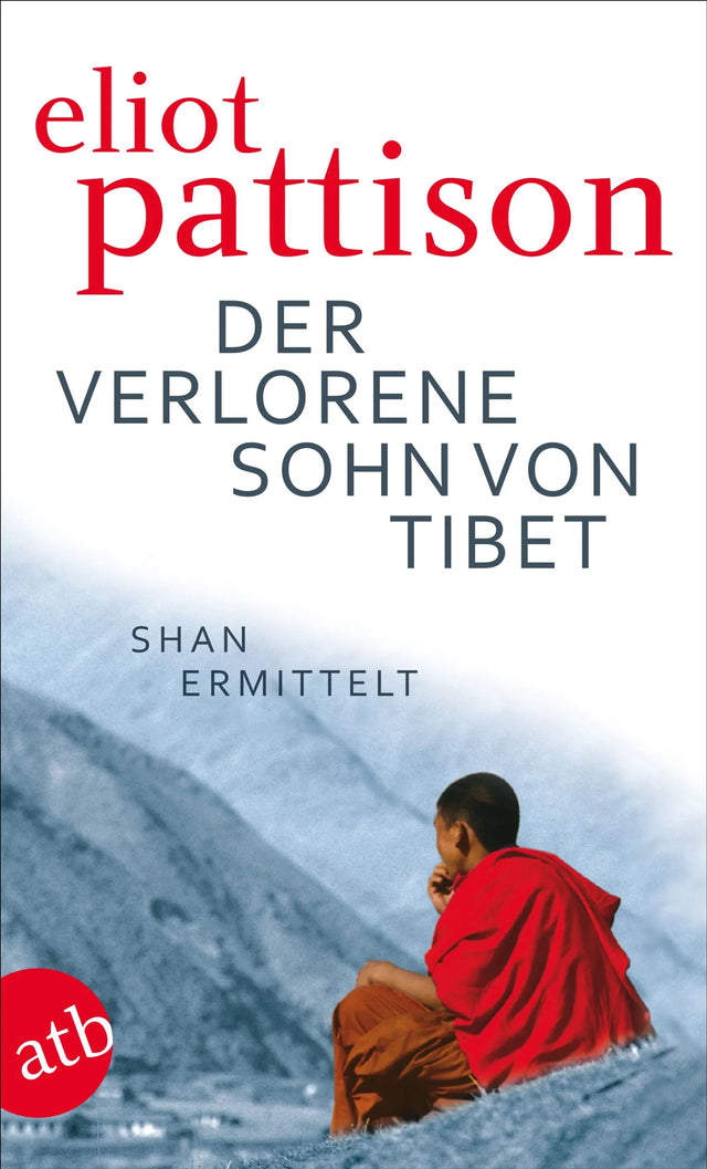 Buchcover von 'Der verlorene Sohn von Tibet' - Taschenbuch von Eliot Pattison