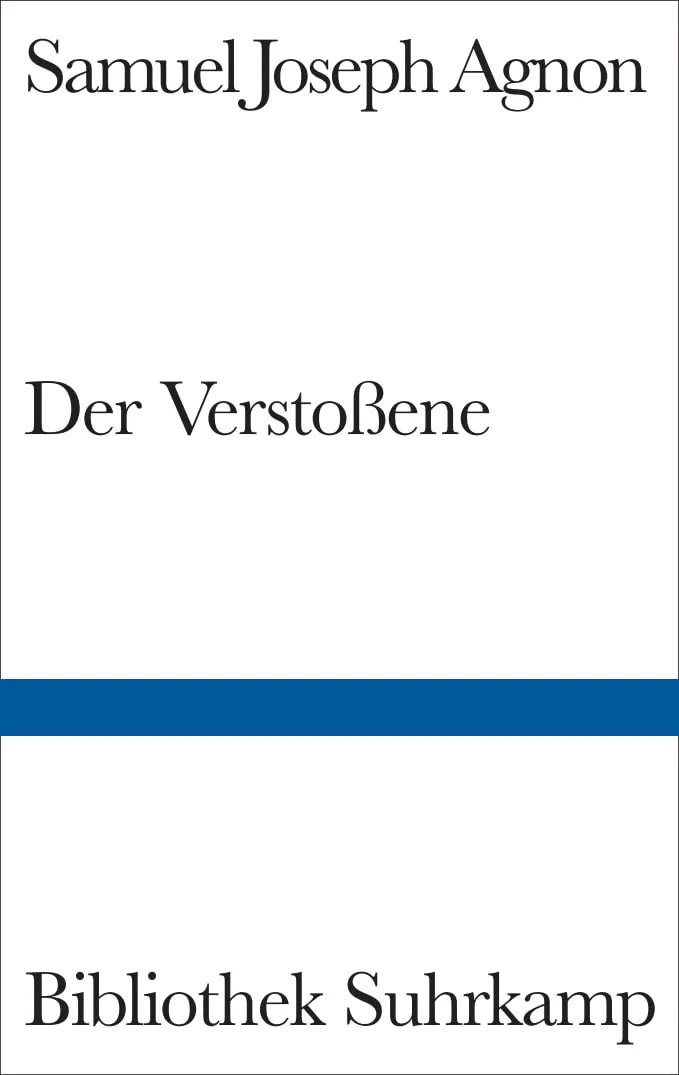 Buchcover von 'Der Verstoßene' - Gebundene Ausgabe von Samuel Joseph Agnon