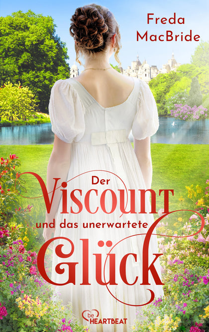 Cover: Der Viscount und das unerwartete Glück (E-Book) von Freda MacBride
