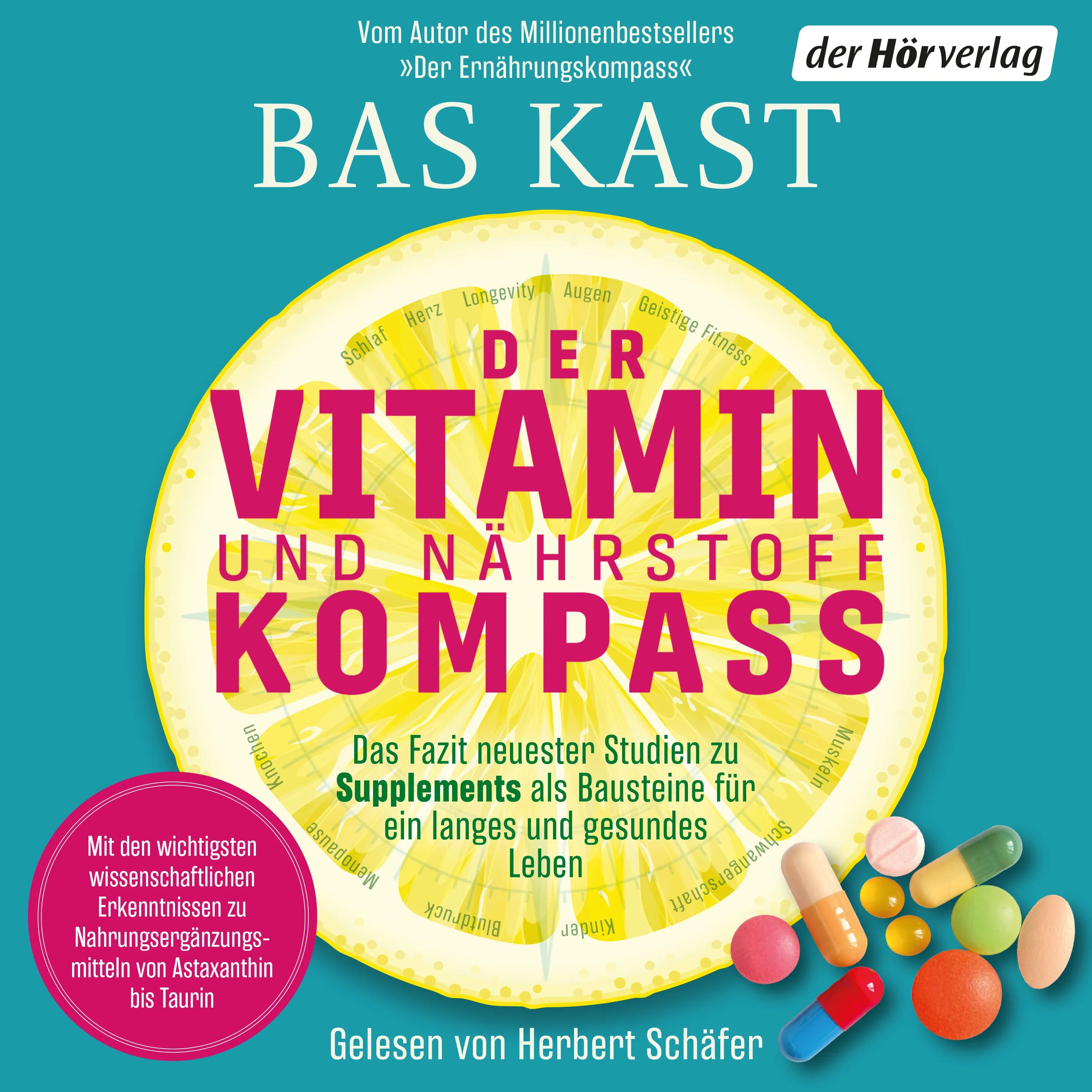 Cover: Der Vitamin- und Nährstoffkompass (Hörbuch Download) von Bas Kast