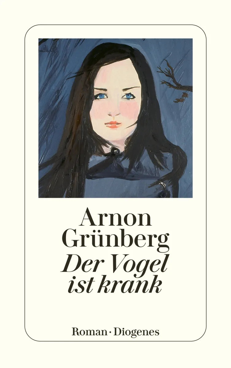 Buchcover von 'Der Vogel ist krank' - Taschenbuch von Arnon Grünberg