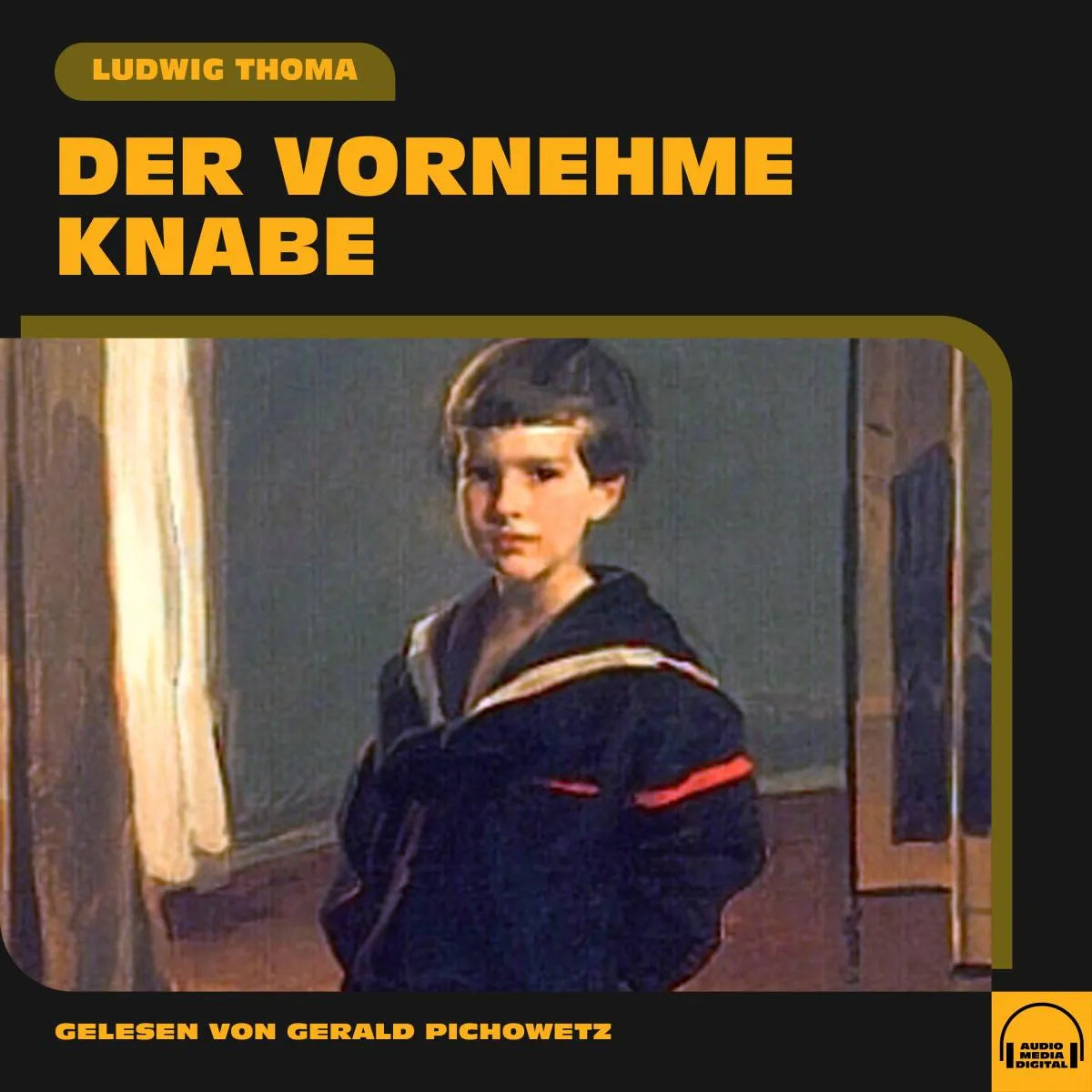 Cover: Der vornehme Knabe (Hörbuch Download) von Ludwig Thoma