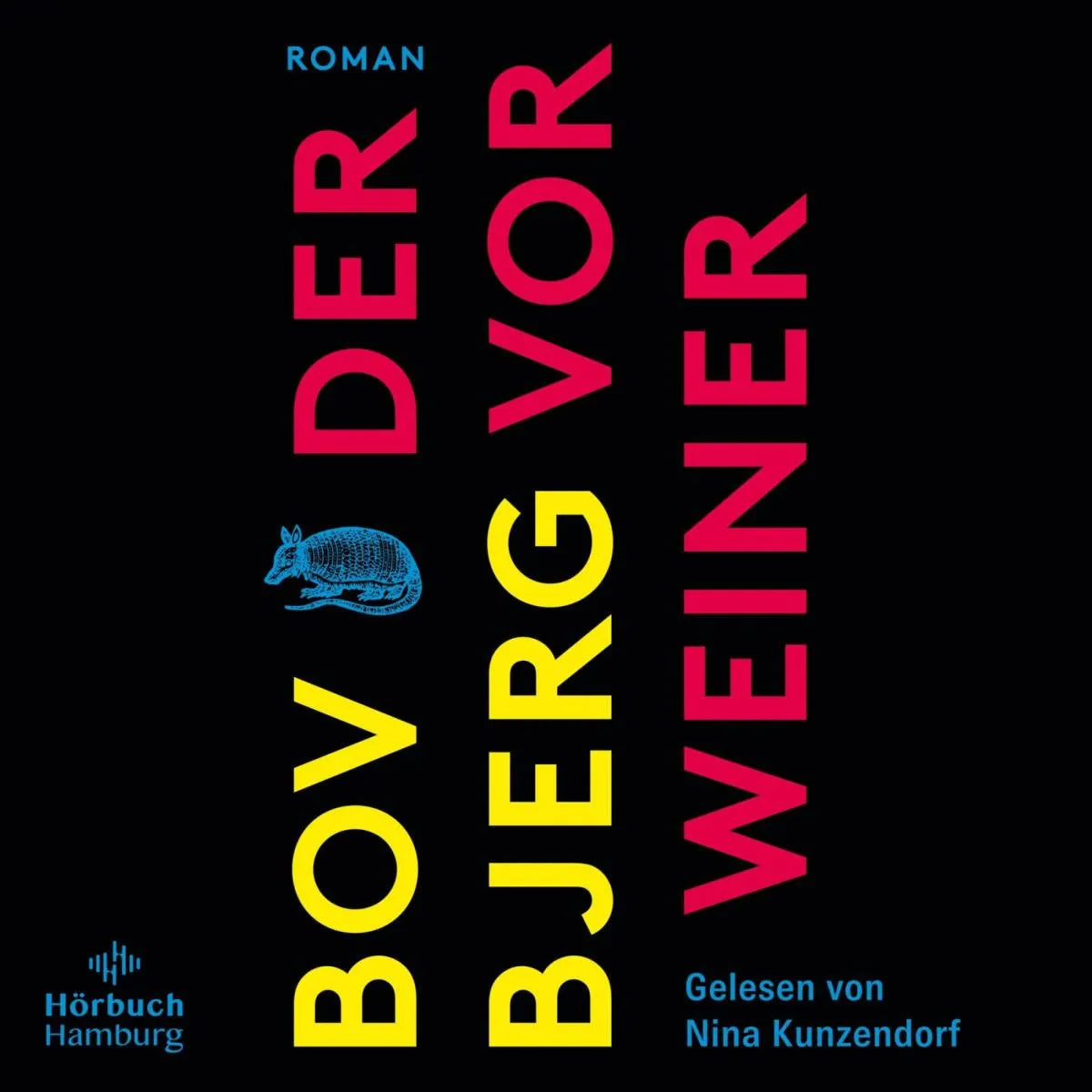 Cover: Der Vorweiner (Hörbuch Download) von Bov Bjerg