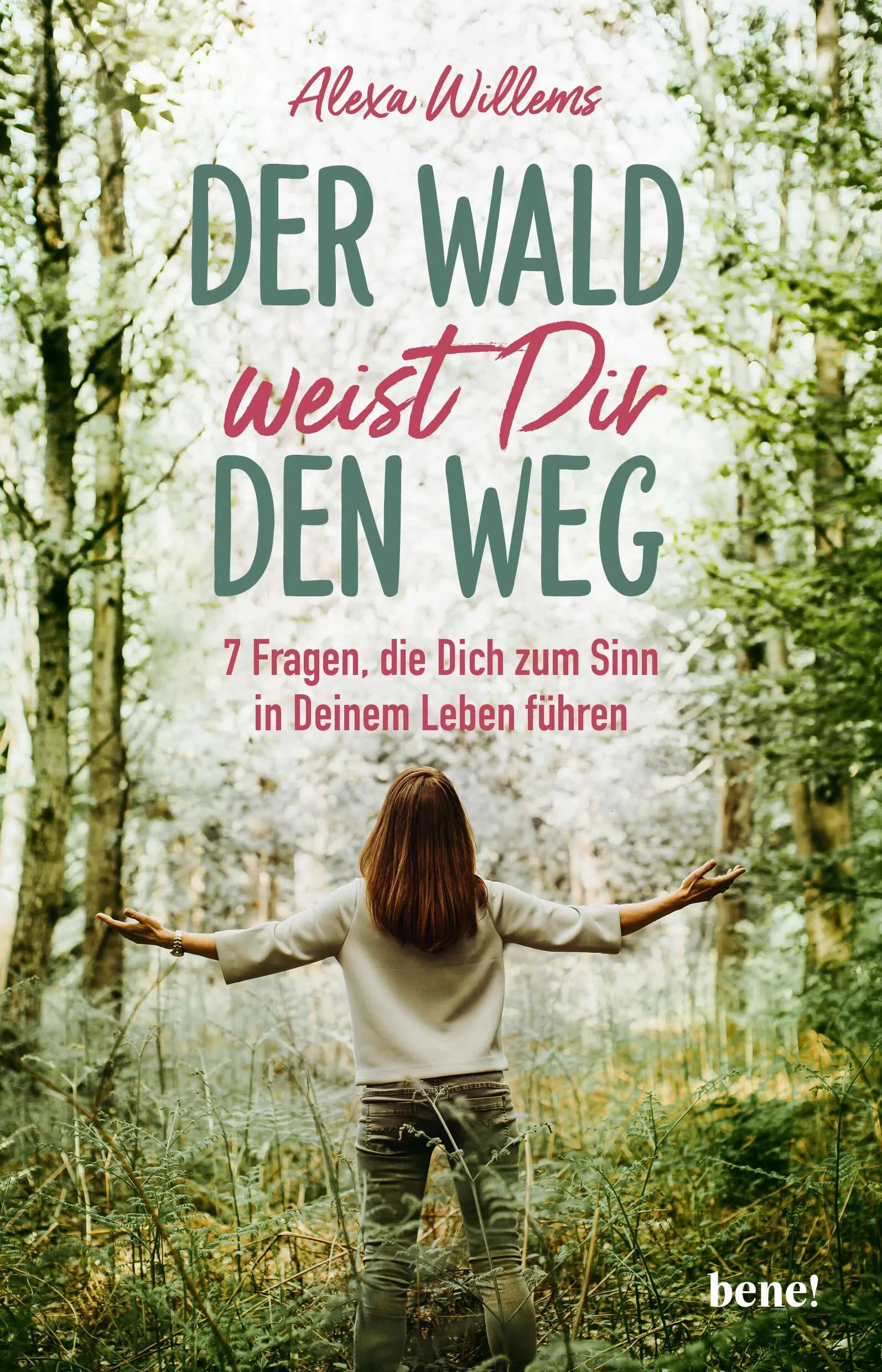 Buchcover von 'Der Wald weist Dir den Weg' - Paperback von Alexa Willems