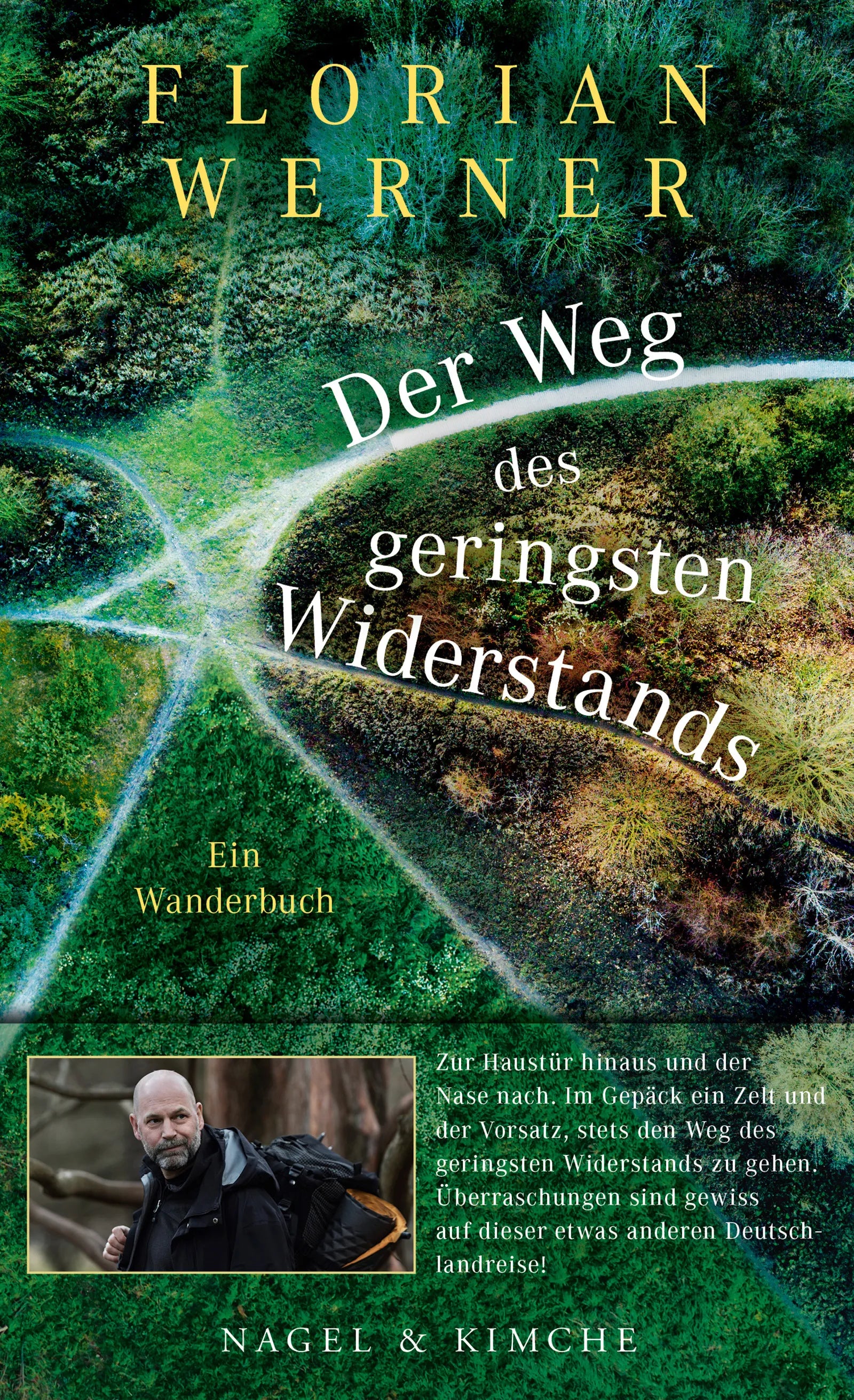 Buchcover von 'Der Weg des geringsten Widerstands' - Gebundene Ausgabe von Florian Werner