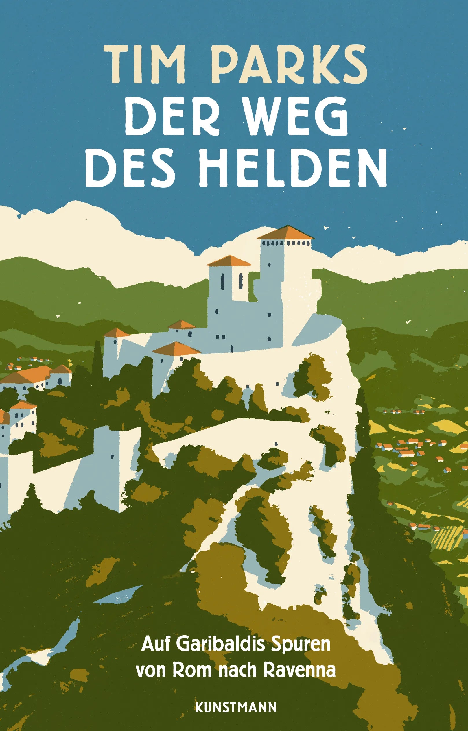Buchcover von 'Der Weg des Helden' - Gebundene Ausgabe von Tim Parks