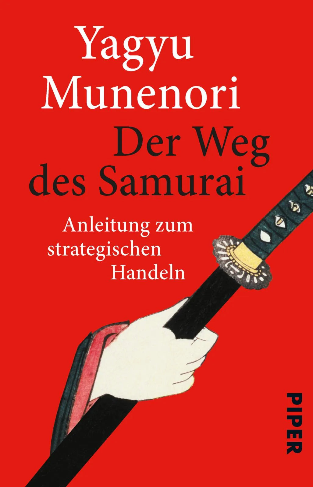 Buchcover von 'Der Weg des Samurai' - Taschenbuch von Yagyu Munenori