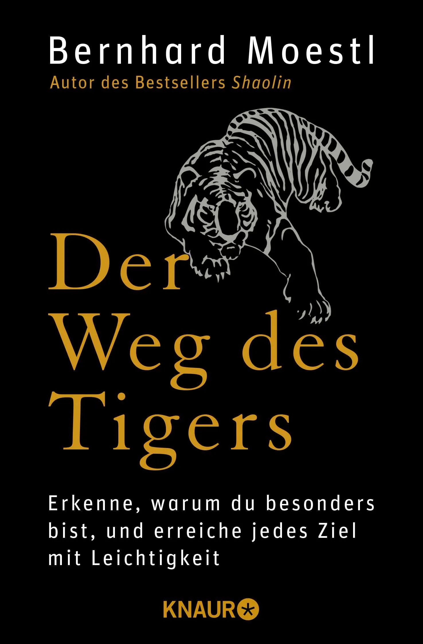 Buchcover von 'Der Weg des Tigers' - Taschenbuch von Bernhard Moestl
