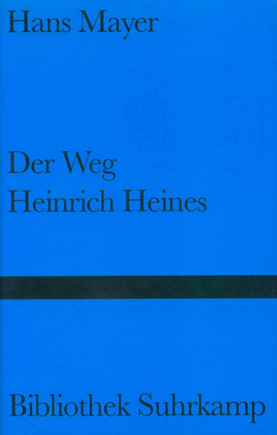 Der Weg Heinrich Heines
