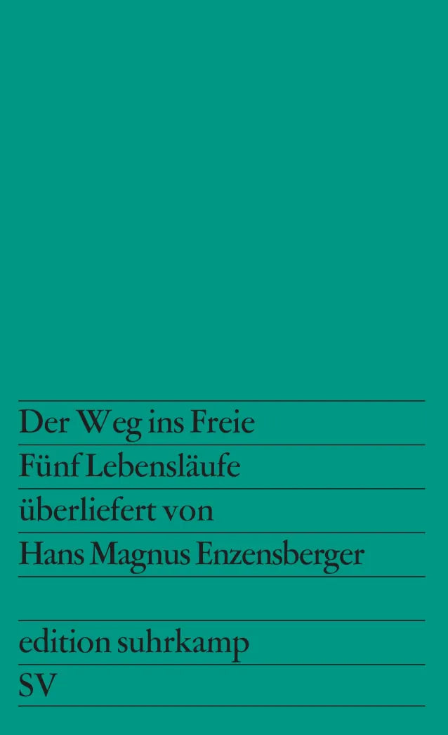 Buchcover von 'Der Weg ins Freie' - Taschenbuch von Hans Magnus Enzensberger